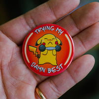 Trying My Best Pin Back Button