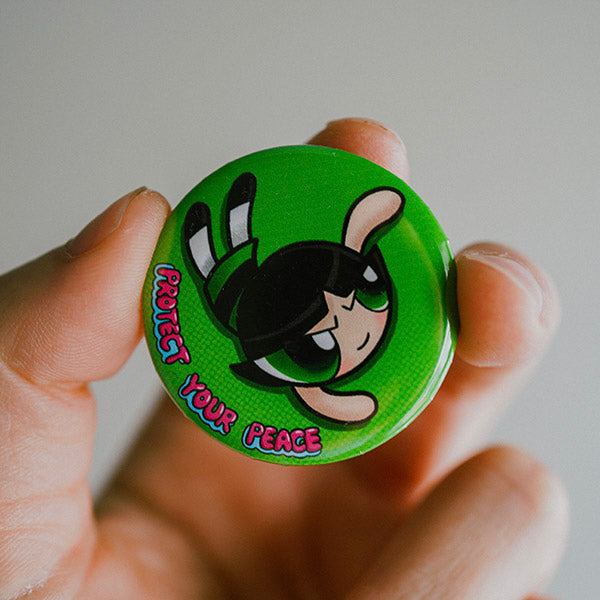 Protect Your Peace Pin Back Button
