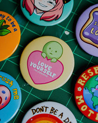 Love Yourself Pinback Button