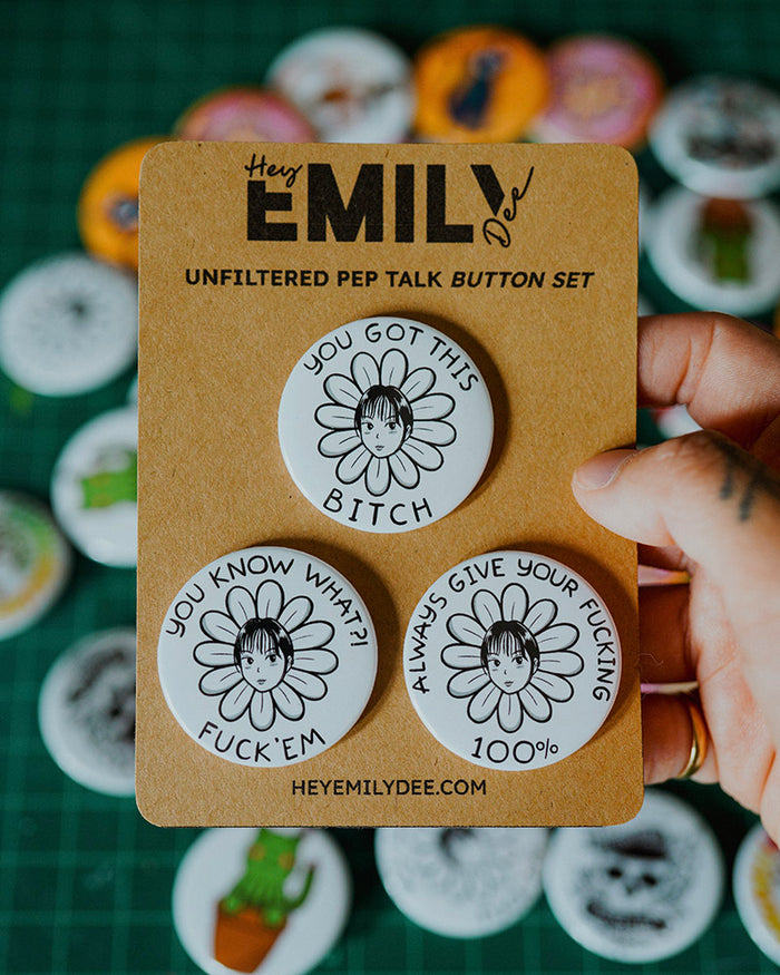 Unfiltered Pep Talk Pin Back Button Set