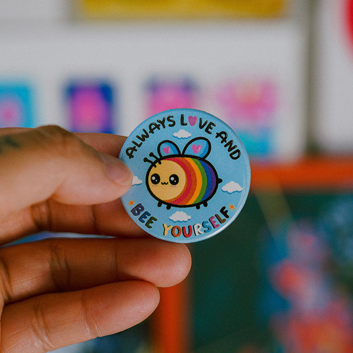 Bee Yourself Limited Edition Pin Back Button