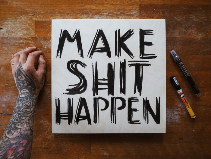 Make Shit Happen Canvas Painting